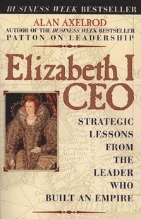 bokomslag Elizabeth I CEO