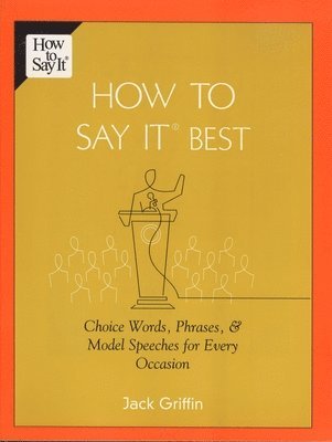 Jack Griffin - How To Say It Best, Häftad