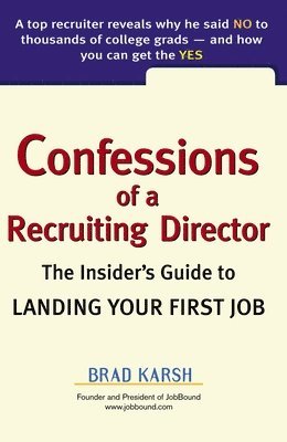 bokomslag Confessions of a Recruiting Director