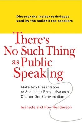 There's No Such Thing as Public Speaking 1
