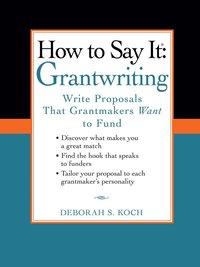 bokomslag How to Say It: Grantwriting