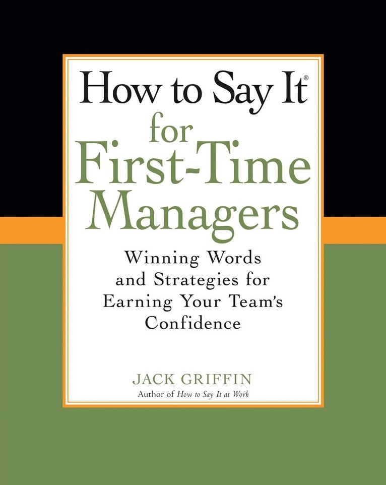 Jack Griffin - How To Say It for First-Time Managers, Häftad