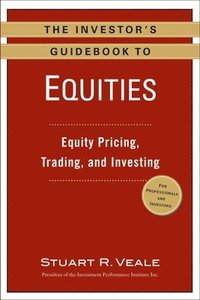 bokomslag The Investor's Guidebook to Equities