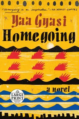 Yaa Gyasi - Homegoing, Häftad