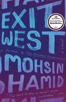 Mohsin Hamid - Exit West, Häftad