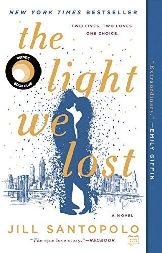 The Light We Lost: Reese's Book Club