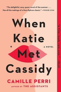 bokomslag When Katie Met Cassidy