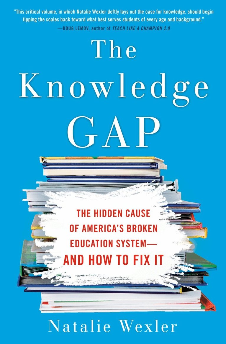 Natalie Wexler - Knowledge Gap, Inbunden. Tillgänglighet: Lägg i varukorg