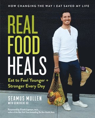 bokomslag Real Food Heals