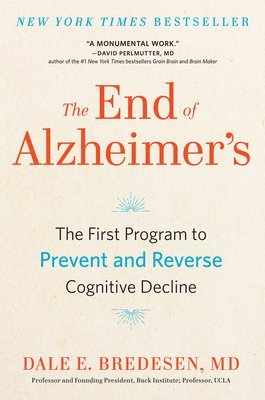 bokomslag The End of Alzheimer's
