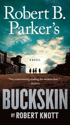 bokomslag Robert B. Parker's Buckskin