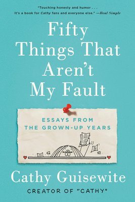 Fifty Things That Aren't My Fault 1