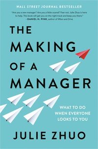 bokomslag Making Of A Manager