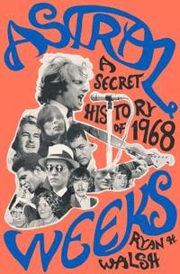 bokomslag Astral Weeks