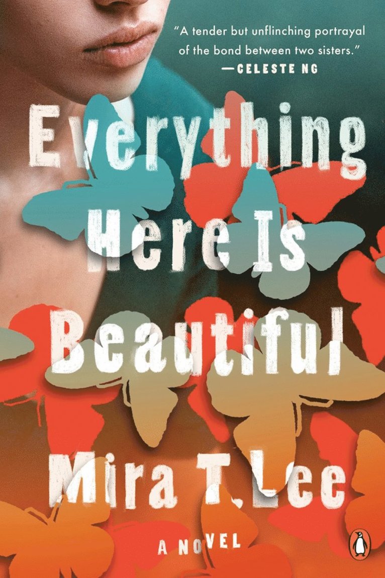 Mira T. Lee - Everything Here is Beautiful, Häftad