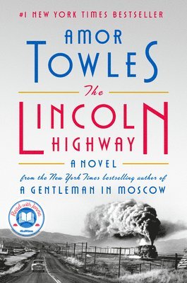 bokomslag The Lincoln Highway: A Read with Jenna Pick