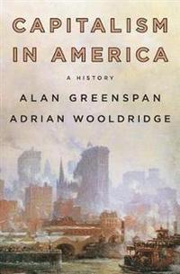 bokomslag Capitalism In America: A History