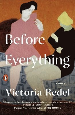 Victoria Redel - Before Everything, Häftad