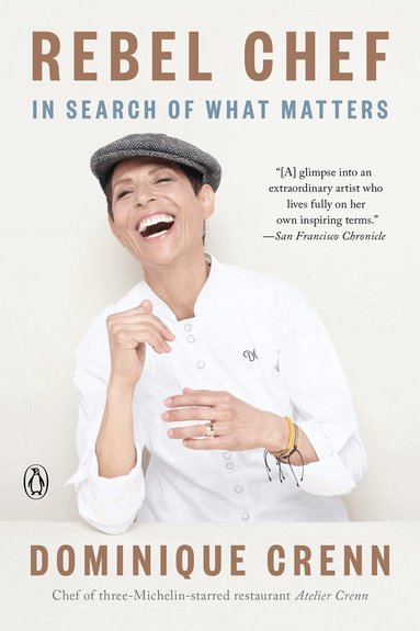 Dominique Crenn, Emma Brockes - Rebel Chef, Häftad