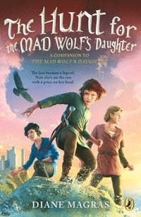 bokomslag The Hunt for the Mad Wolf's Daughter
