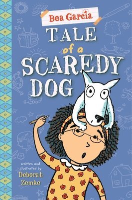 Tale of a Scaredy-Dog 1