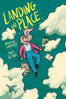 Landing in Place: A Graphic Novel