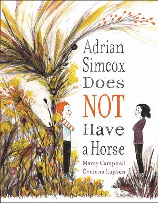 bokomslag Adrian Simcox Does Not Have a Horse