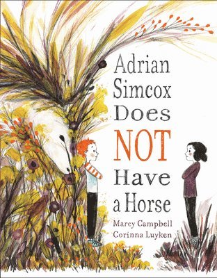 Adrian Simcox Does NOT Have a Horse 1