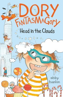 Dory Fantasmagory: Head in the Clouds 1