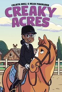 bokomslag Creaky Acres: A Graphic Novel