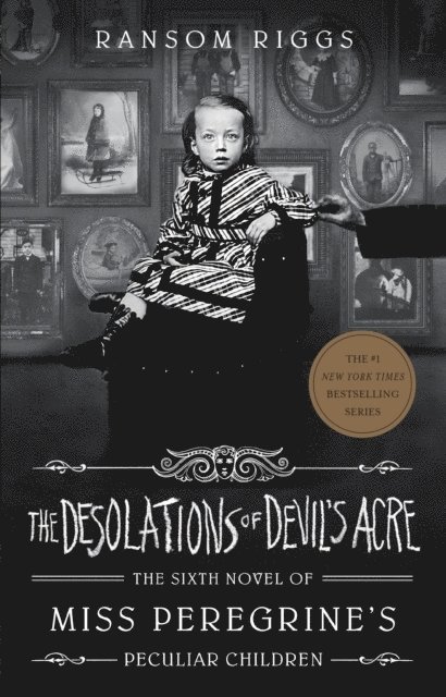 Ransom Riggs - The Desolations of Devil's Acre, Häftad