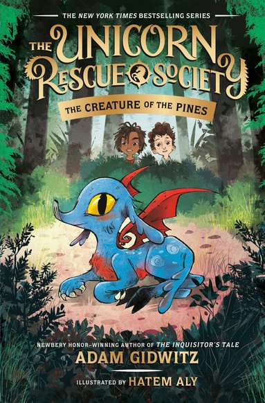 Adam Gidwitz - Creature of the Pines, Inbunden