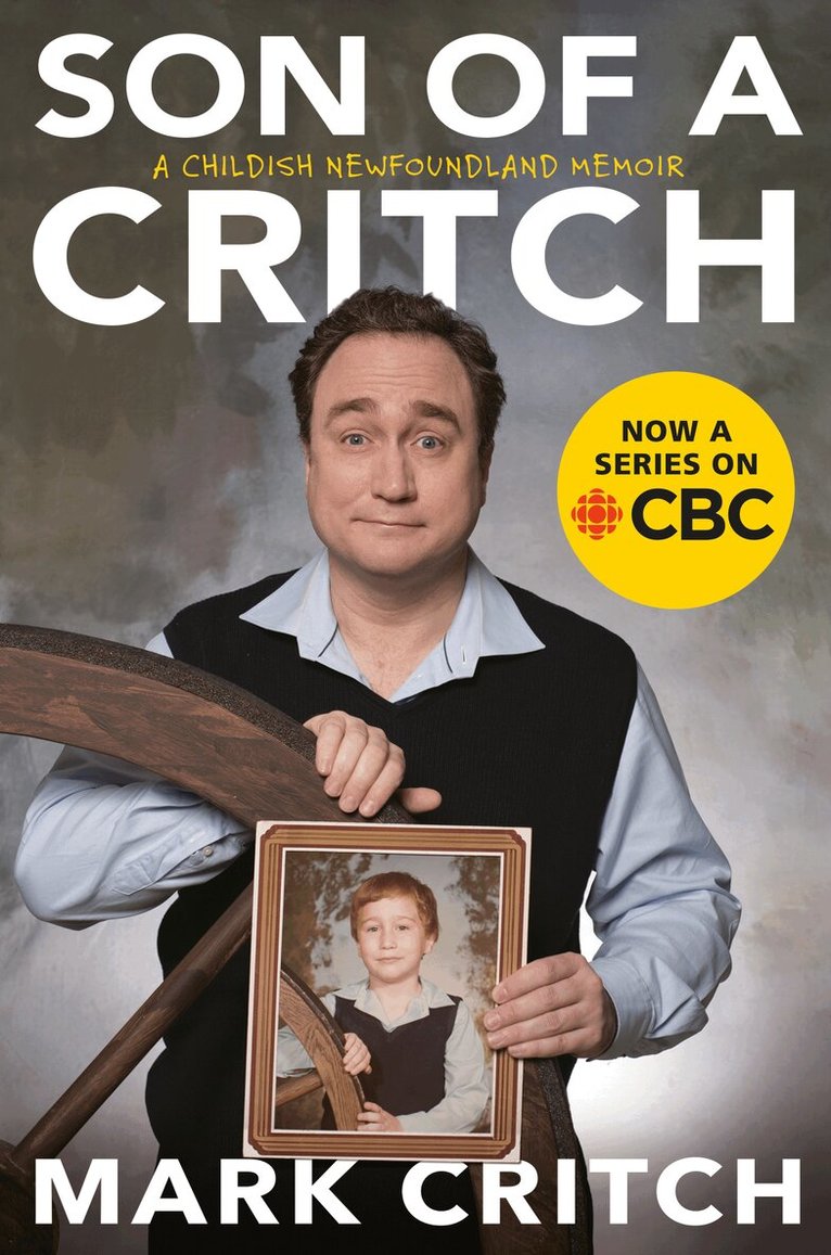 Mark Critch - Son of a Critch, Häftad