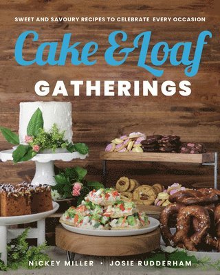 bokomslag Cake & Loaf Gatherings