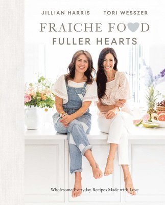 bokomslag Fraiche Food, Fuller Hearts