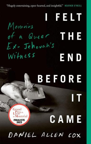 Daniel Allen Cox, - I Felt the End Before It Came, Häftad