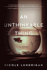 bokomslag An Unthinkable Thing
