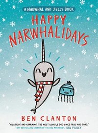 bokomslag Happy Narwhalidays (a Narwhal and Jelly Book #5)