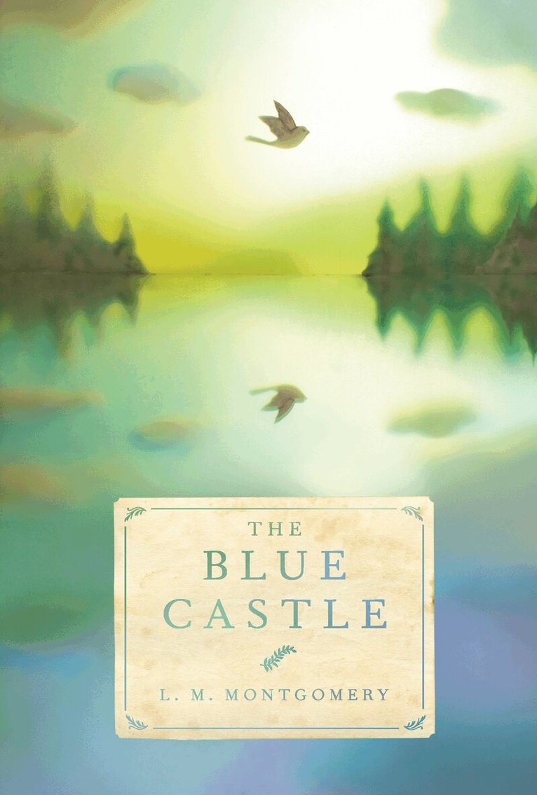 L. M. Montgomery - Blue Castle, Häftad