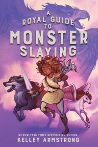 bokomslag A Royal Guide to Monster Slaying