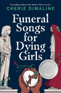 bokomslag Funeral Songs for Dying Girls
