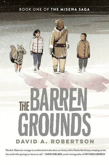 David A. Robertson - Barren Grounds, Häftad