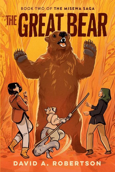 David A. Robertson - Great Bear, Inbunden