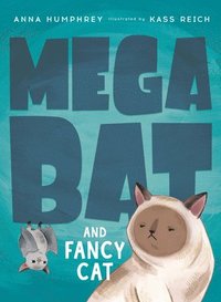 bokomslag Megabat And Fancy Cat