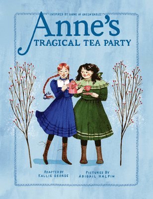 Anne's Tragical Tea Party 1