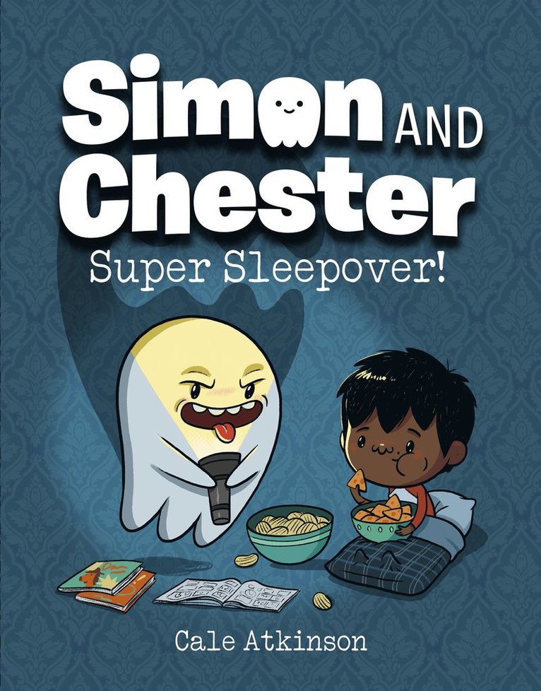 Cale Atkinson - Super Sleepover (Simon and Chester Book #2), Inbunden