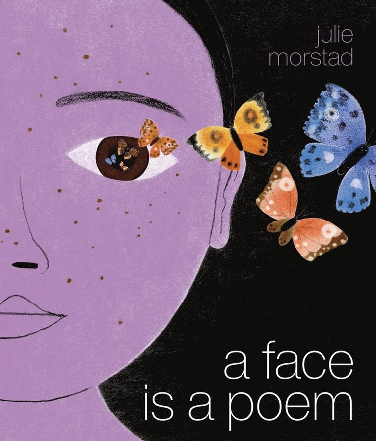 Face Is a Poem