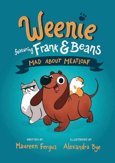 Maureen Fergus, Alexandra Bye - Mad About Meatloaf, Inbunden