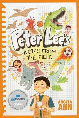 Angela Ahn - Peter Lee's Notes from the Field, Inbunden