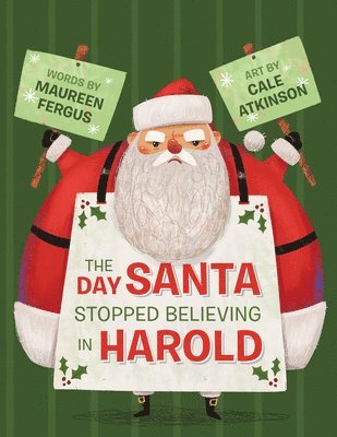 The Day Santa Stopped Believing in Harold 1